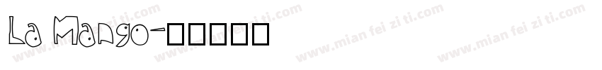 La Mango字体转换
